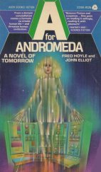 kniha A for Andromeda A Novel of Tomorrow, Avon Books 1975