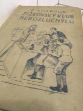 kniha Žižkovský klub nerozlučných, Vojtěch Šeba 1938