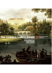 kniha The Lednice-Valtice estate, Foibos Books 2012