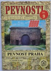 kniha Pevnosti 9. - Pevnost Praha, Fortprint 1998