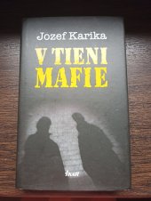 kniha V tieni mafie, Ikar.sk 2010