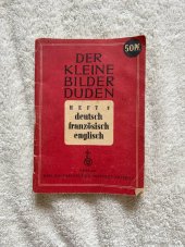 kniha Der Kleine Bilderduden Hefr 3 - deutsch, französisch, englisch, Verlag Bibliographisches Institut 1944