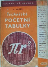 kniha Technické početní tabulky Příručka pro praxi i pro odb. školy, Práce 1952