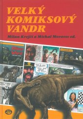 kniha Velký komiksový vandr, Toužimský & Moravec 2021