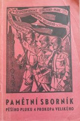 kniha Pamětní sborník vydaný k oslavám 20. výročí založení pěšího pluku 4 Prokopa Velikého a ke sjezdu bývalých i nynějších příslušníků pluku 4.-6. června 1937, Slavnostní výbor pěšího pluku 4 Prokopa Velikého 1937