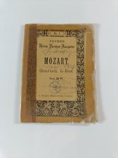 kniha Mozart, No. 1,  Quartett, G-Dur, A. Payne´s Musikverlag, Leipzig 1900