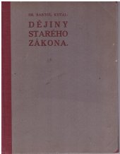 kniha Dějiny Starého zákona, s.n. 1923