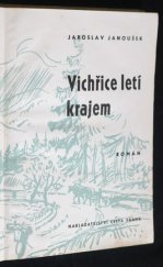 kniha Vichřice letí krajem román, Cesta 1943