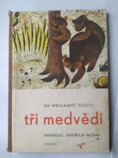 kniha Tři medvědi Pro předškolní věk, SNDK 1961