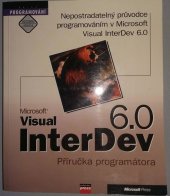 kniha Microsoft Visual InterDev TM 6.0 příručka programátora, CPress 1999