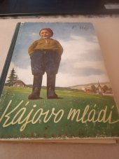 kniha Kájovo mládí, Kvasnička a Hampl 1941