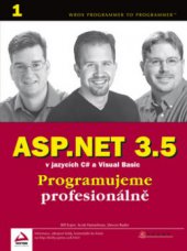 kniha ASP.NET 3.5 v jazycích C# a Visual Basic, CPress 2009