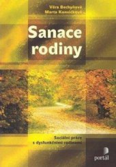 kniha Sanace rodiny [sociální práce s dysfunkčními rodinami], Portál 2011