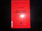 kniha Zákon o ochraně hospodářské soutěže komentář, C. H. Beck 2003