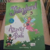 kniha Fairyland 3. Activity  book, Express Publishing 2010