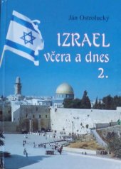 kniha IZRAEL včera a dnes II. Zo Siona na Sinaj s bibliou v ruke, A-Alef 2001