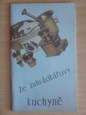 kniha Ze zahrádkářovy kuchyně, J.R.B. 1992