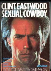 kniha Sexual cowboy Clint Eastwood, Cinema 1994