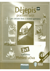 kniha Dějepis 7 pracovní sešit 2v1 - pro základní školy a víceletá gymnázia, Fraus 2021