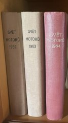 kniha Svět motorů - svázané výtisky 1962, 1963, 1964, Svět motorů 1962