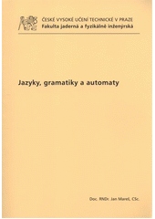 kniha Jazyky, gramatiky a automaty, České vysoké učení technické 2011