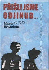 kniha Přišli jsme odjinud- kniha rozhovorů s Čechy a Slováky v Rakousku = Wir kamen von Anderswo- : Interviewbuch mit Tschechen und Slowaken in Österreich, KLP - Koniasch Latin Press 2003