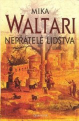 kniha Nepřátelé lidstva [paměti římského senátora Minuta Lause Maniliana z let 46-79], Český klub 2011