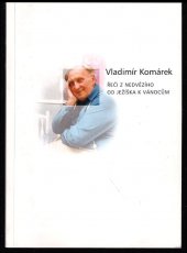 kniha Řeči z nedvězího od Ježíška k Vánocům, Vltava-Labe Press 2002