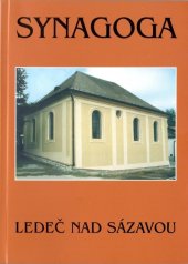 kniha Synagoga Ledeč nad Sázavou, Město Ledeč nad Sázavou 2000