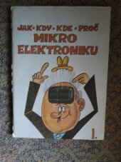 kniha Jak, kdy, kde, proč mikroelektroniku, díl I, Chybí 1983