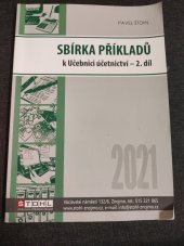 kniha Sbírka příkladů k učebnici účetnictví  2. Díl , štohl 2021