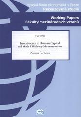 kniha Investments to human capital and their efficiency measurements, Oeconomica 2008