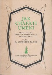 kniha Jak chápati umění otázky zásadní, odborné a časové k poučení českému dělníku, Grafické závody 1922