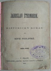 kniha Jaroslav Šternberk historický román, Libuše, Matice zábavy a vědění 1881