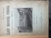 kniha Sloup, Macocha, Puňkva průvodce po severním dílu moravského krasu, V.J. Procházka 1899