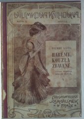 kniha Harémy, kouzla zbavené, Jos. R. Vilímek 1906