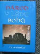 kniha Národ v lénu bohů, AOS Publishing 1993