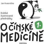 kniha O čínské medicíně Krátké ilustrované přednášky, Fontána 2019