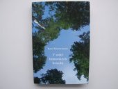 kniha V srdci šumavských hvozdů, Radovan Rebstöck 2006