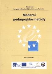 kniha Moderní pedagogické metody, Evropský polytechnický institut 2010