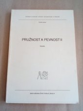 kniha Pružnost a pevnost II Určeno pro stud. fak. strojní, ČVUT 1989