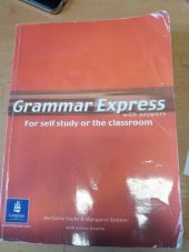 kniha Grammar express with answers For self study of the classroom, Longman 2003