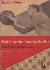 kniha Malá kniha basketballu Bývalý hráč košíkové radí, Pour a spol. 1945