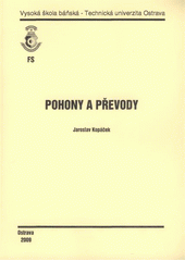 kniha Pohony a převody, Vysoká škola báňská - Technická univerzita Ostrava 2009