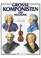 kniha Grosse Komponisten der Weltmusic, Fragment 2001