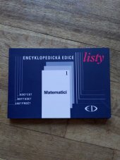 kniha Listy 1, - Matematici - kdo? co? kdy? kde? jak? proč?., Encyklopedický dům 1997