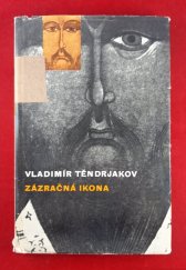 kniha Zázračná ikona, Československý spisovatel 1961