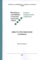 kniha Obecná psychologie (cvičebnice), Mendelova zemědělská a lesnická univerzita 2009