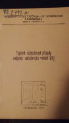 kniha Typické rozhodovací případy subjektu vrcholového vedení VHJ, Výzkumný ústav strojírenské technologie a ekonomiky 1974