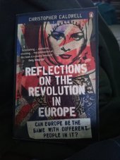 kniha Reflections on the revolution in evrope  Can Evrope bez the samé with different people init, Penguin Books 2010